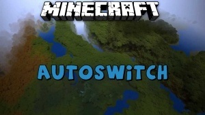 AutoSwitch Mod [1.6.4]