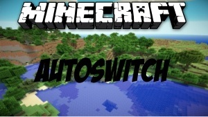 AutoSwitch Mod [1.7.2] Deutsch